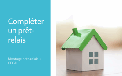 Prêt-relais insuffisant, besoin d’un prêt immobilier complémentaire ?